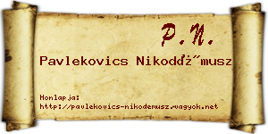 Pavlekovics Nikodémusz névjegykártya